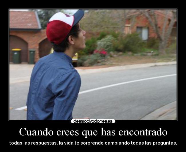 carteles acidity vida sorprendera cambiando todas las preguntas desmotivaciones