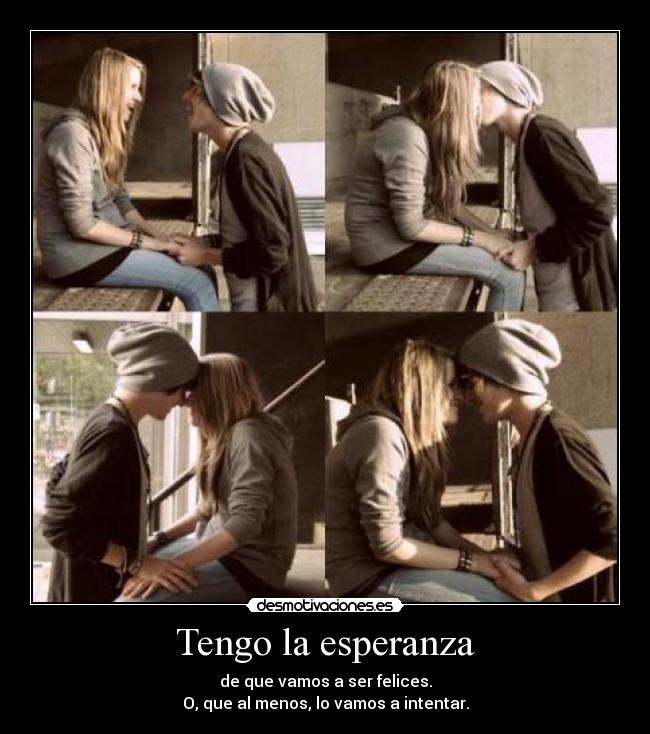 Tengo la esperanza - 