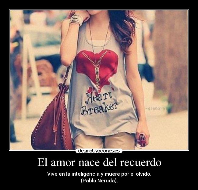 El amor nace del recuerdo -