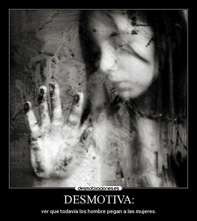 DESMOTIVA: -