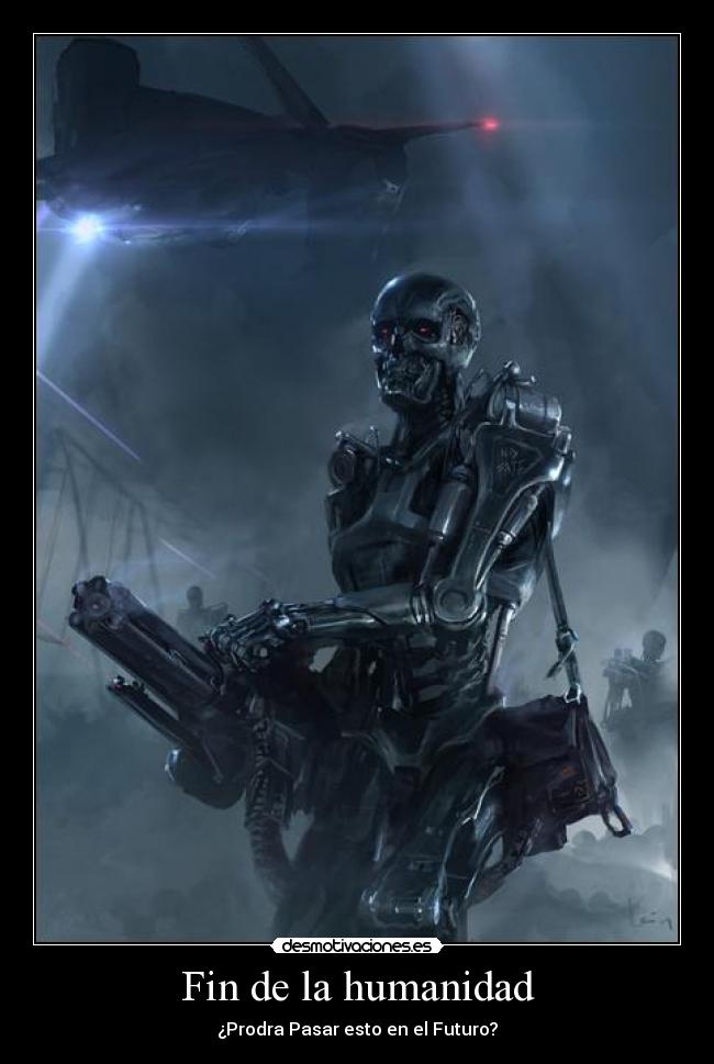 Fin de la humanidad - ¿Prodra Pasar esto en el Futuro?
