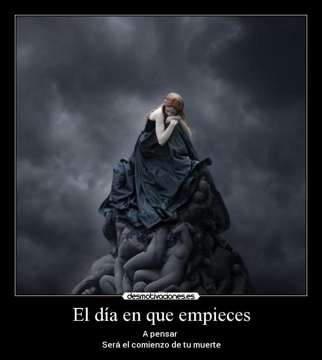 El día en que empieces -