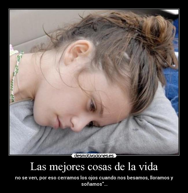 Las mejores cosas de la vida -