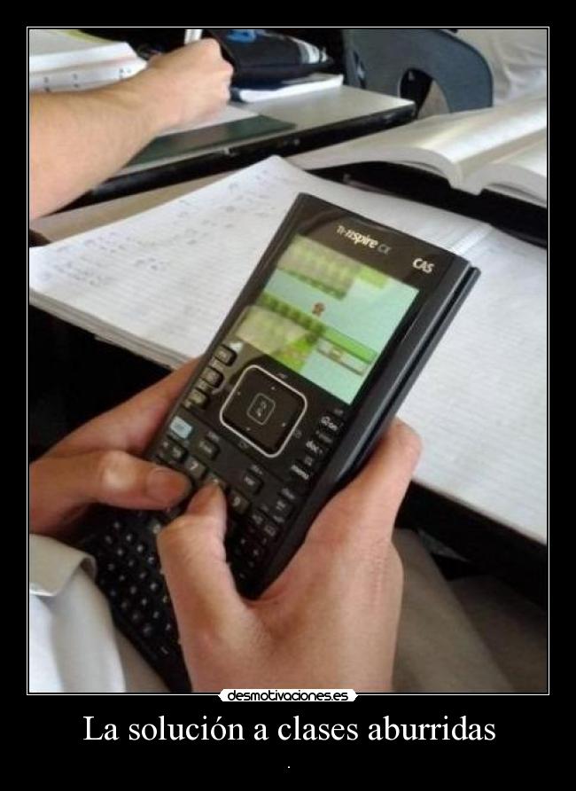 carteles clases calculadora aburrida aburrido pokemon desmotivaciones