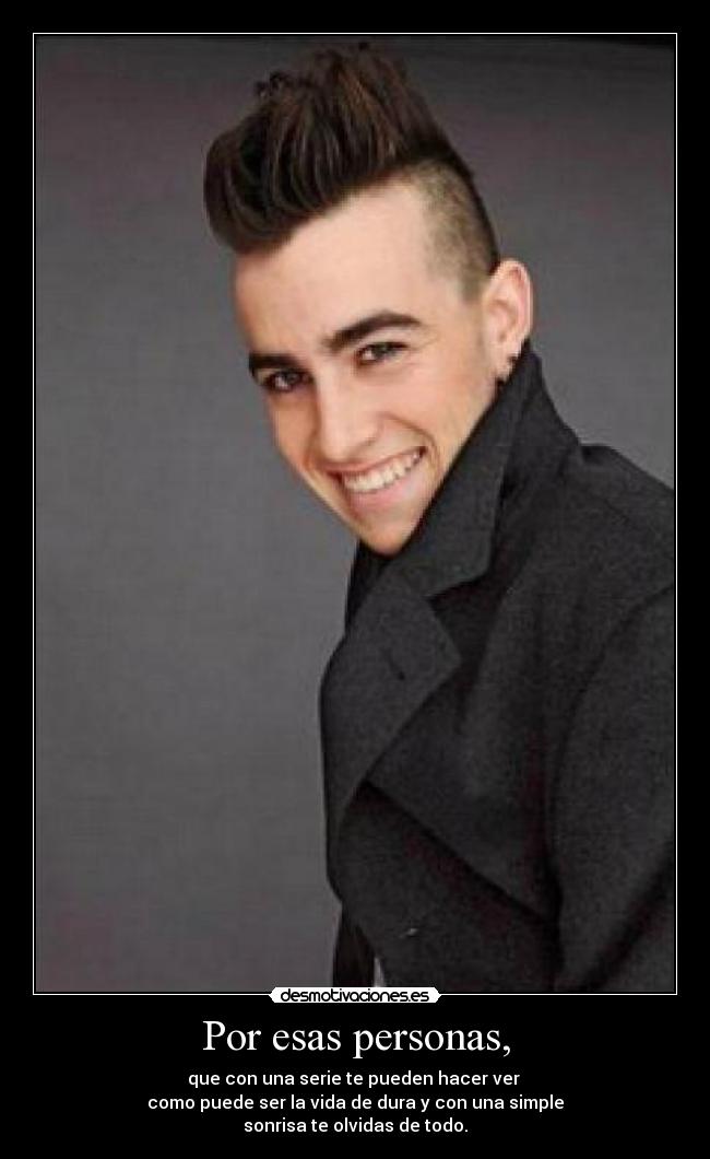 Por esas personas, - 