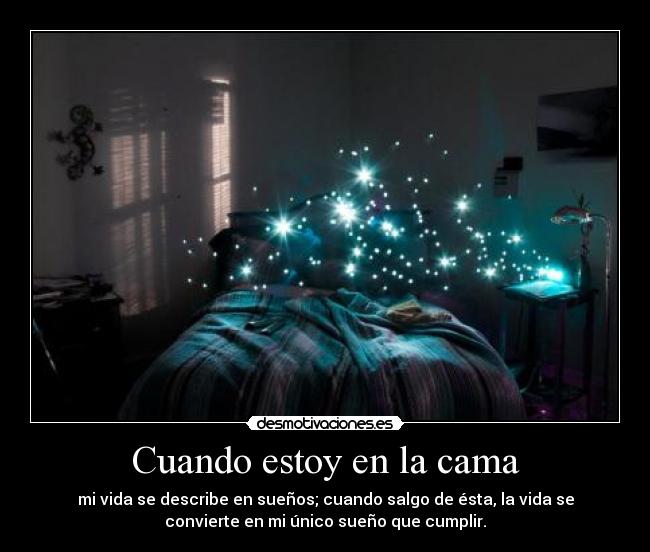 Cuando estoy en la cama -