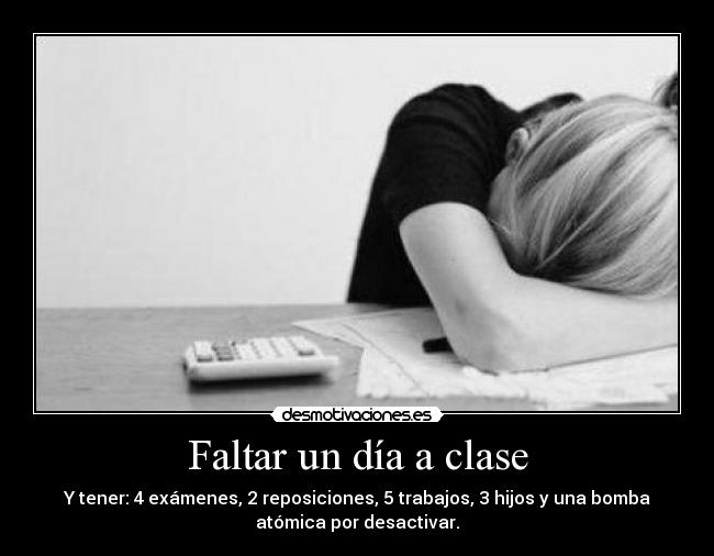 Faltar un día a clase -