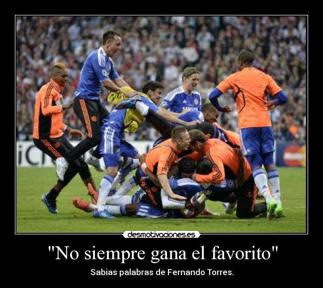 carteles torres chelsea campeon uefa champions league campeones europa desmotivaciones