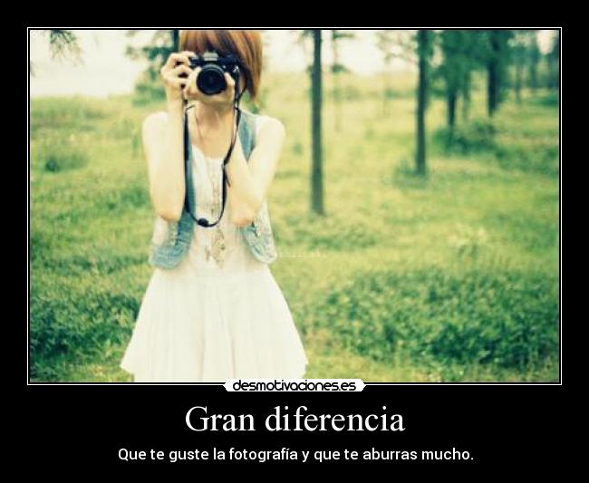Gran diferencia -