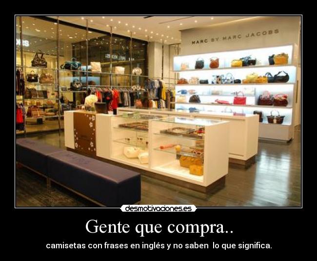 Gente que compra.. - 