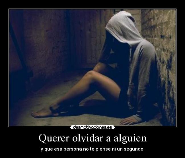 carteles olvidar give you heart break desmotivaciones