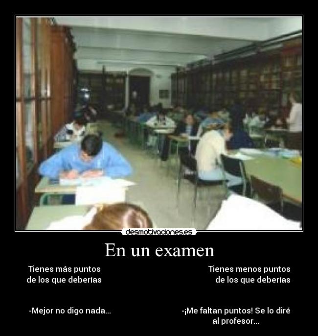 En un examen -