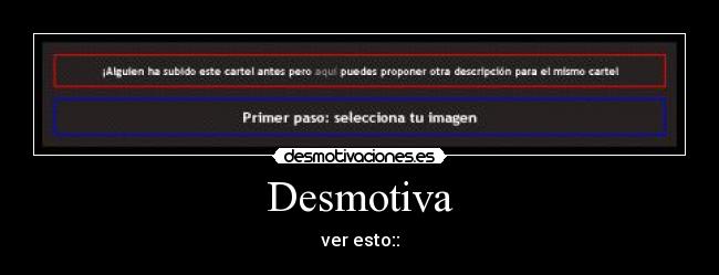 Desmotiva - ver esto::