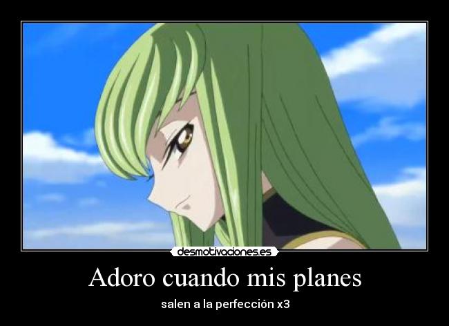 Adoro cuando mis planes - 