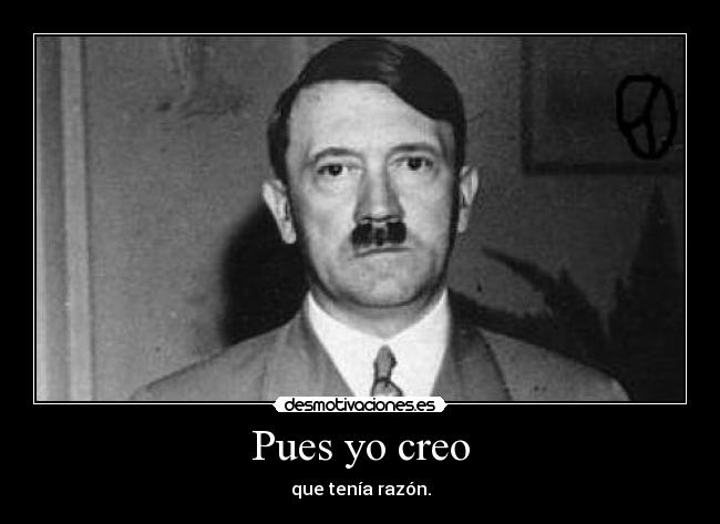 Pues yo creo - 