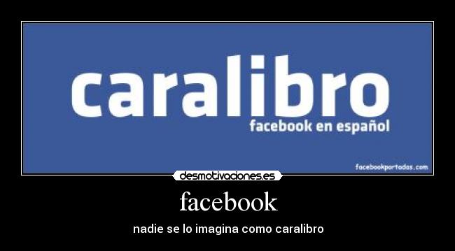 facebook - nadie se lo imagina como caralibro