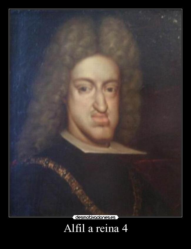 Alfil a reina 4 -