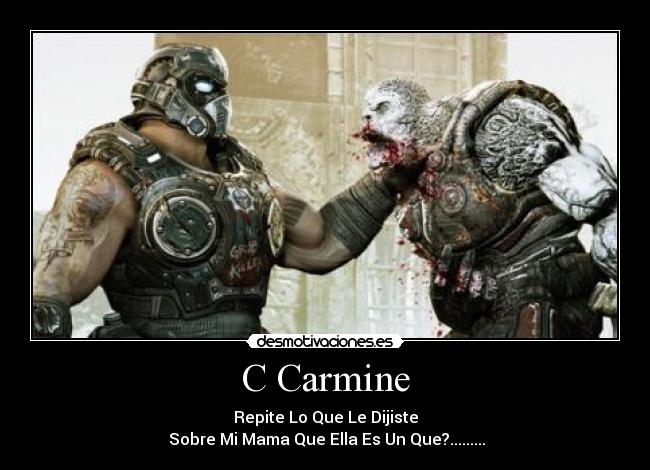 carteles clay carmine clayton gears war locuts desmotivaciones
