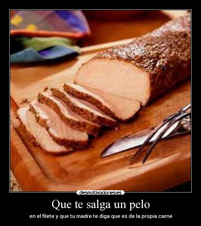 Que te salga un pelo - 