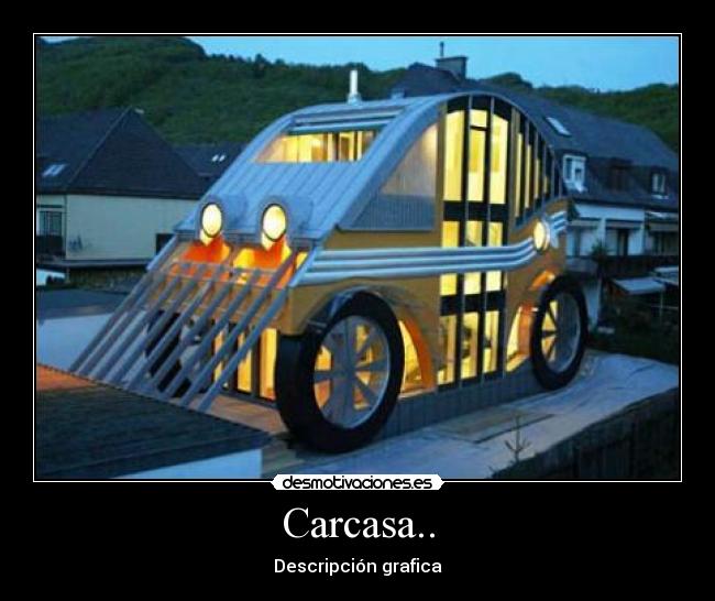 carteles carcasa cpu modding carro casa desmotivaciones