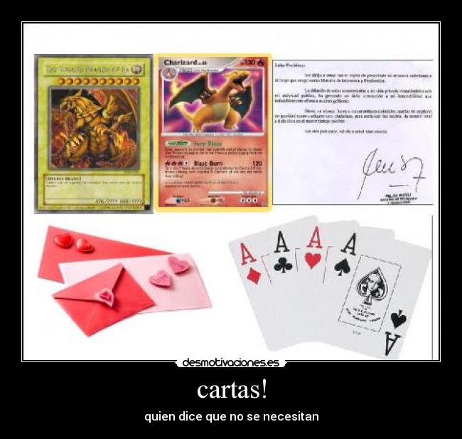 cartas! - quien dice que no se necesitan