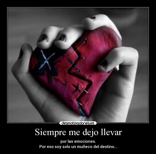 Siempre me dejo llevar - 