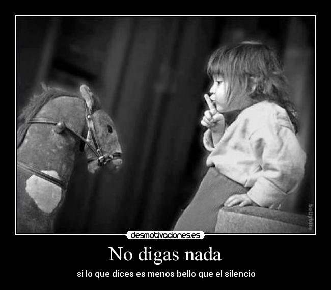 No digas nada - 