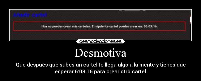 carteles desmotiva desmotivaciones