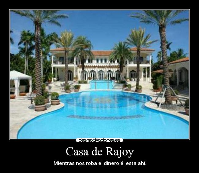 carteles casa politica desmotivaciones