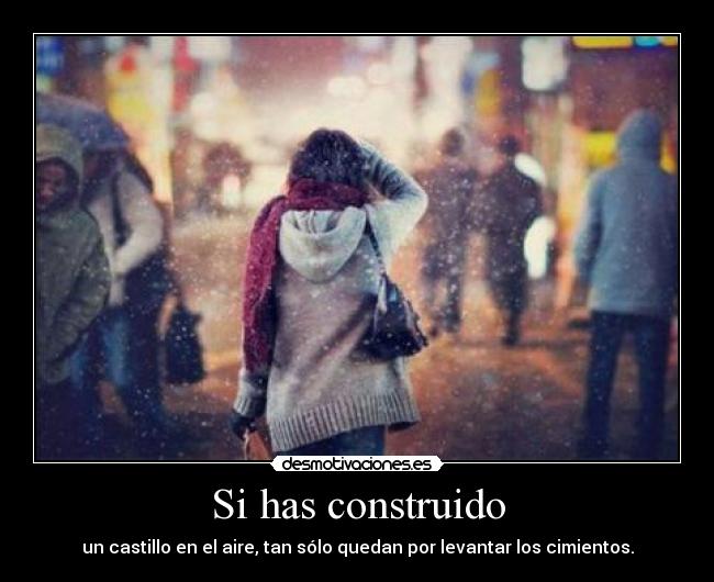 Si has construido - 