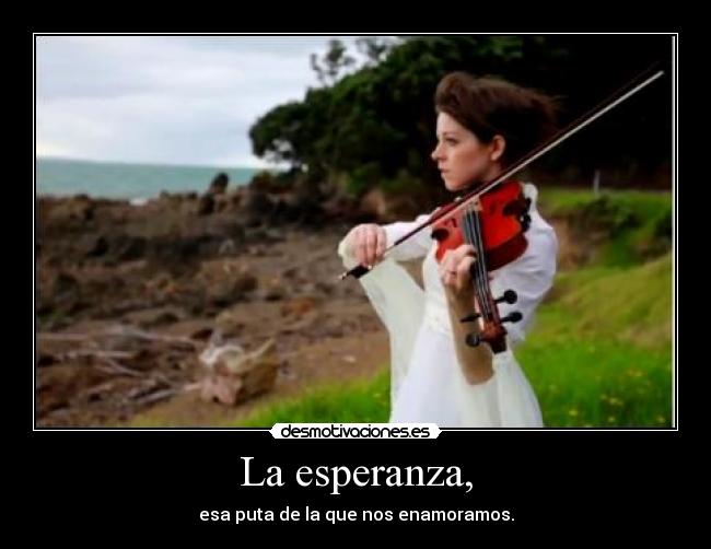 carteles esperanza amor primera vista como mio con esta cancion desmotivaciones