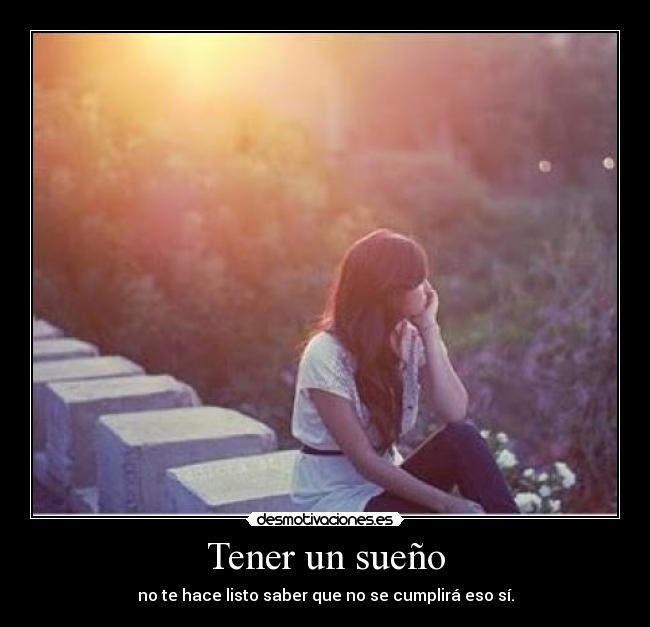 Tener un sueño - 