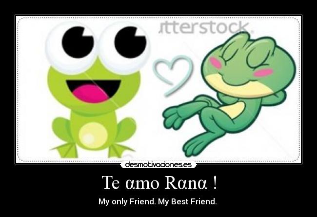 Te αmo Rαnα ! -