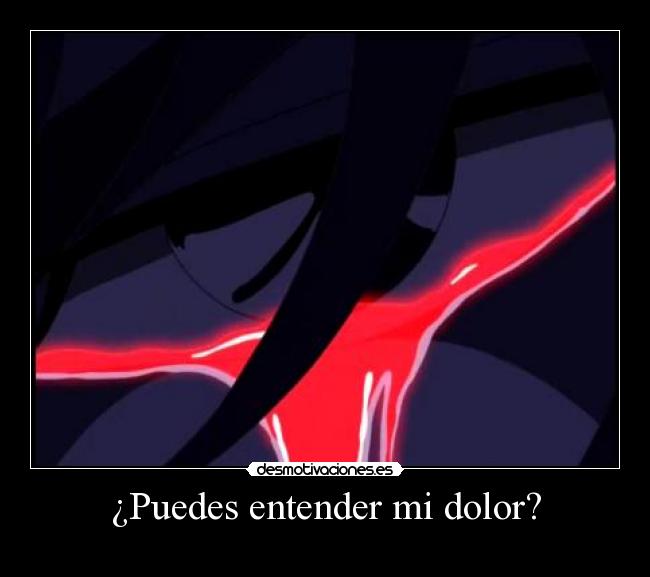 ¿Puedes entender mi dolor? - 