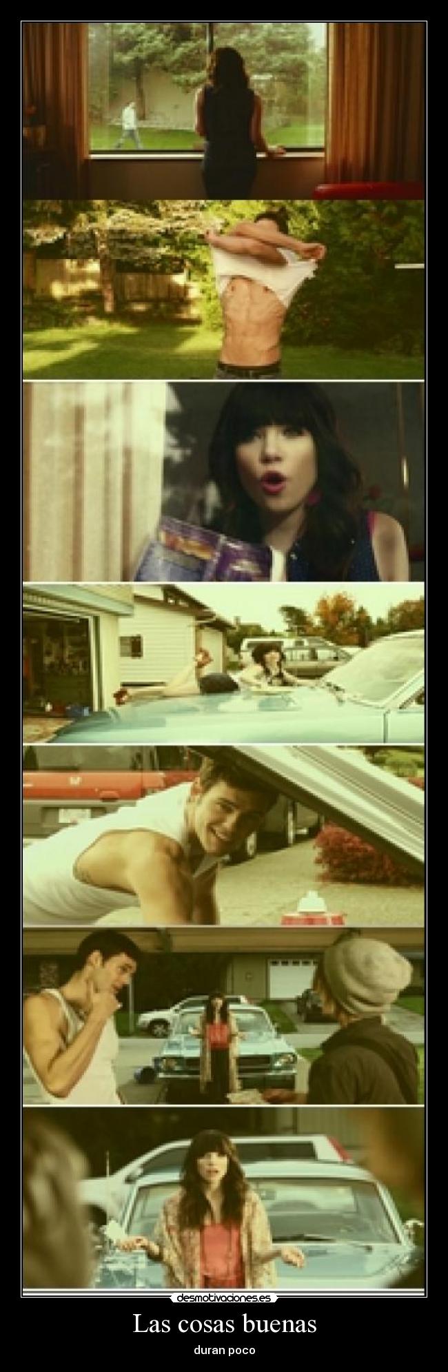 Las cosas buenas - duran poco