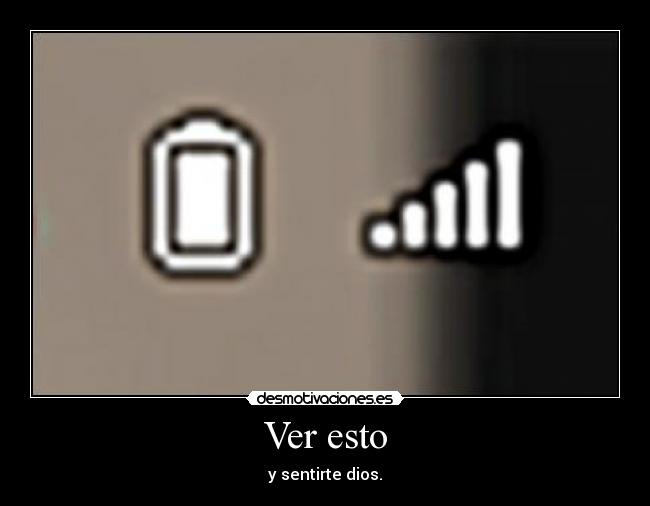 Ver esto - y sentirte dios.