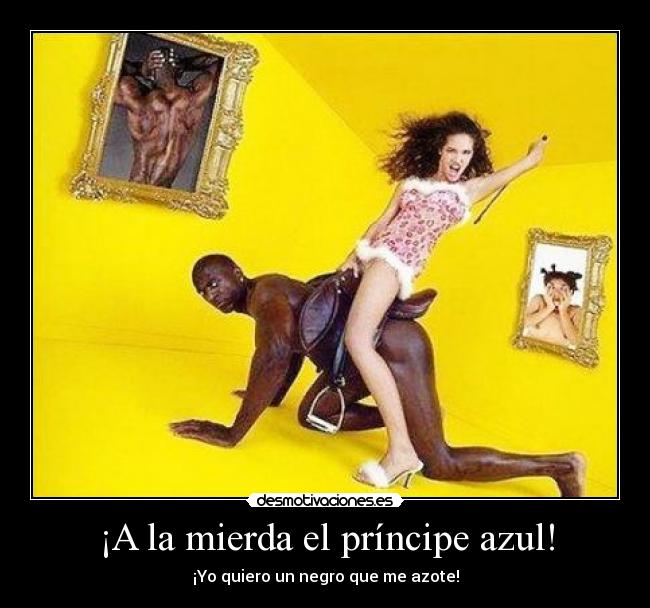 ¡A la mierda el príncipe azul! -