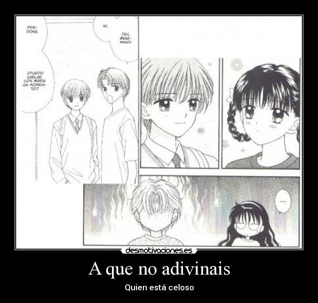 A que no adivinais - Quien está celoso