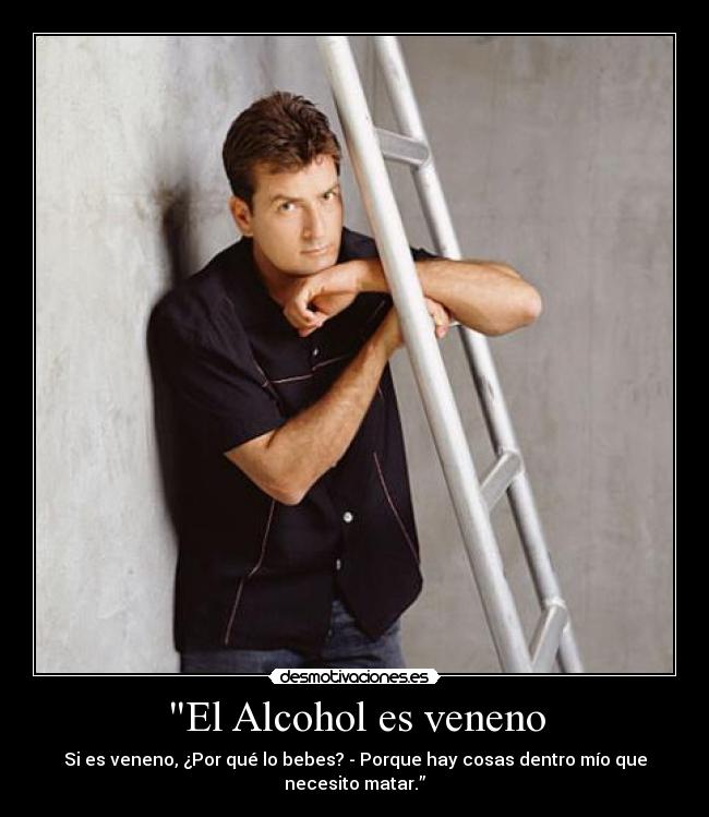 El Alcohol es veneno - 