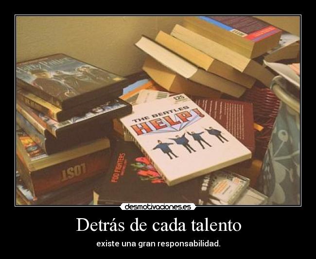 Detrás de cada talento -