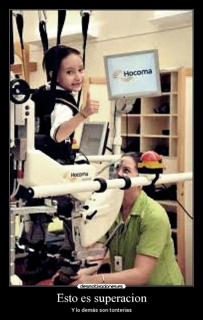 Esto es superacion - Y lo demás son tonterias