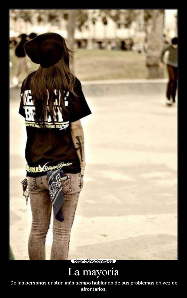 La mayoría -