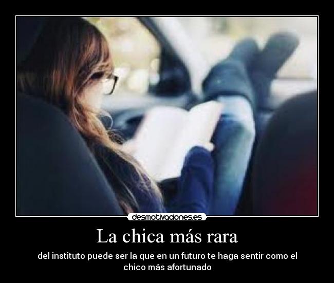 La chica más rara - 