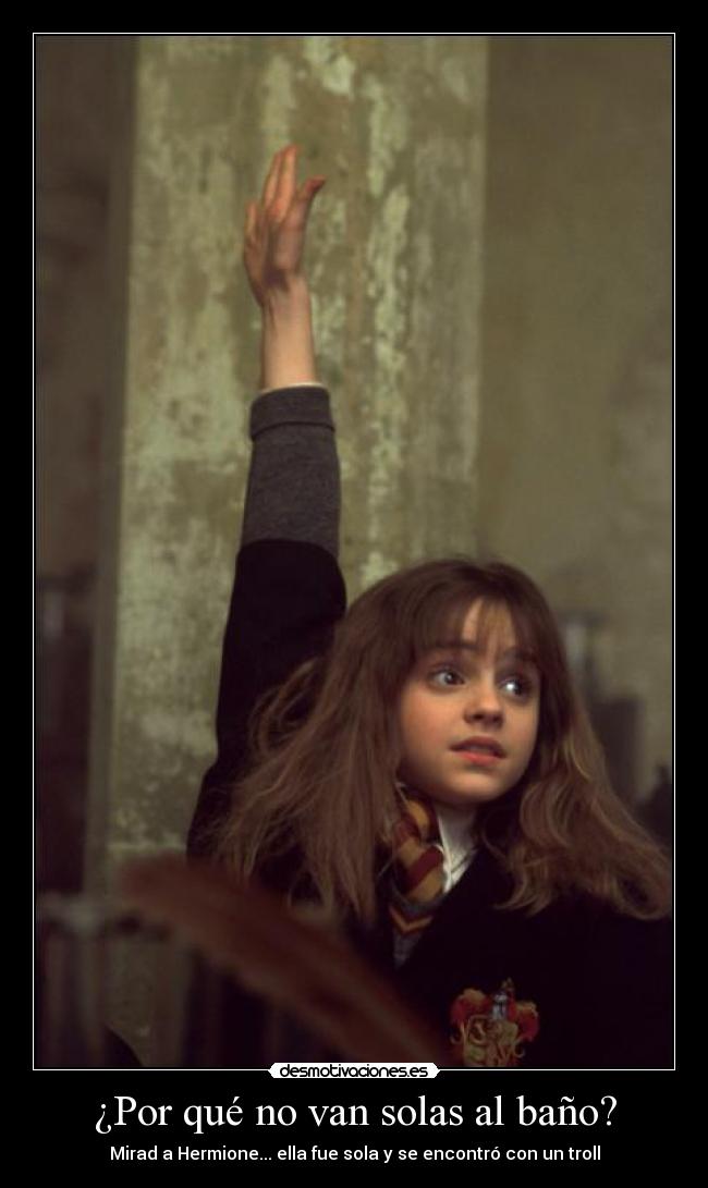 ¿Por qué no van solas al baño? -