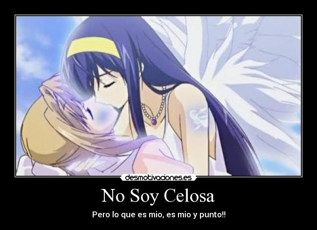 No Soy Celosa -
