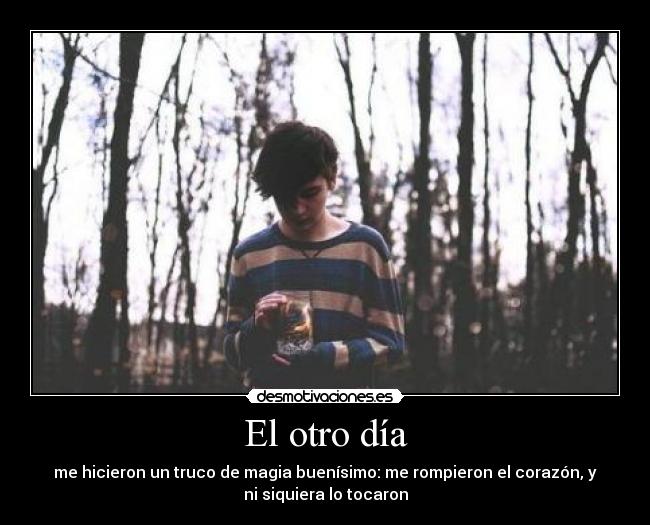 El otro día - 