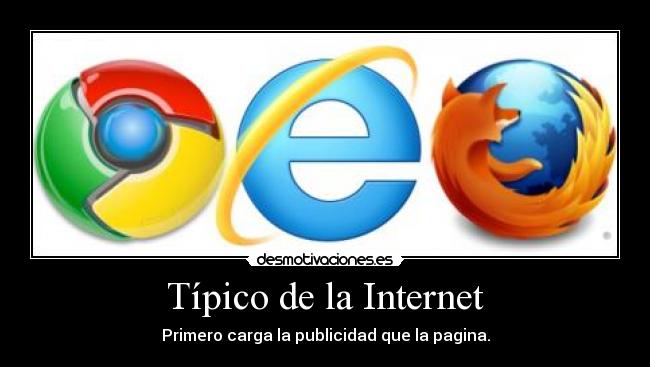 Típico de la Internet - Primero carga la publicidad que la pagina.