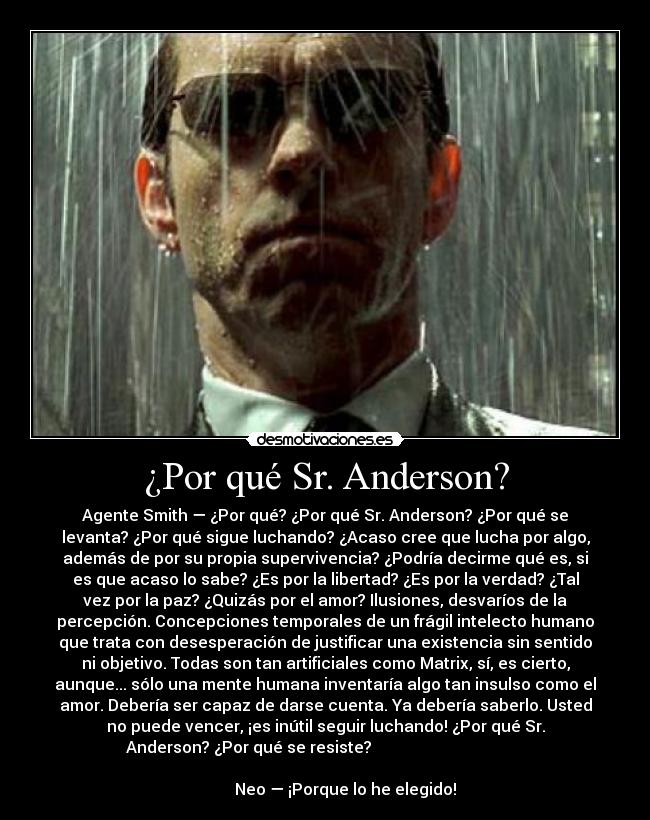 ¿Por qué Sr. Anderson? -