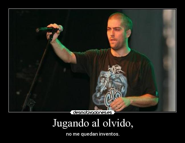 Jugando al olvido, -