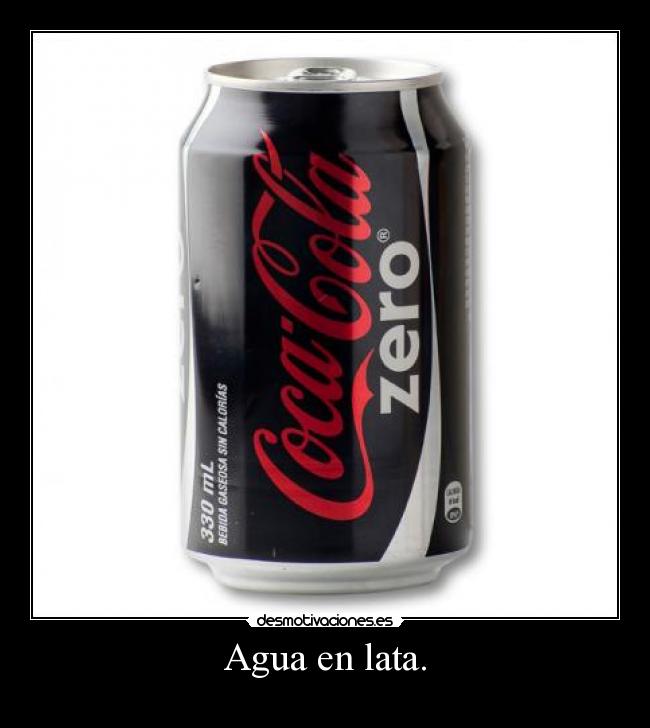 Agua en lata. -